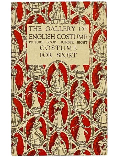 The Gallery of English Costume, Picture Book No. 8: Costume for Sport