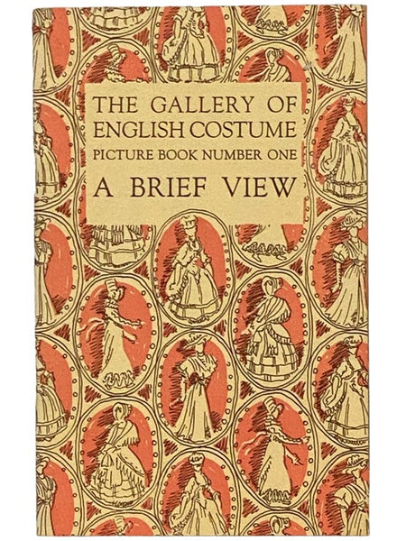 The Gallery of English Costume, Picture Book No. 1: A Brief View