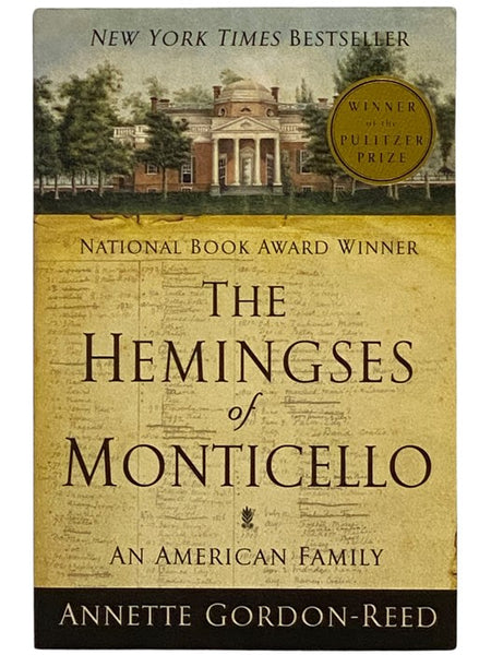 The Hemingses of Monticello: An American Family