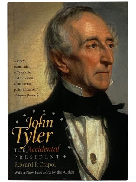 John Tyler: The Accidental President