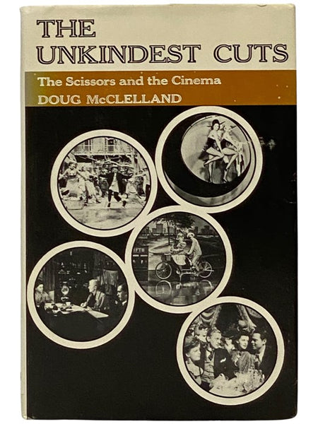 The Unkindest Cuts: The Scissors and the Cinema