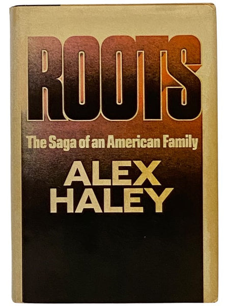 Roots: The Saga of an American Family