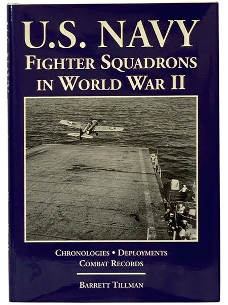 U.S. Navy: Fighter Squadrons in World War II