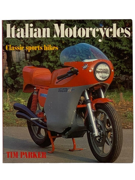 Italian Motorcycles: Classic Sports Bikes