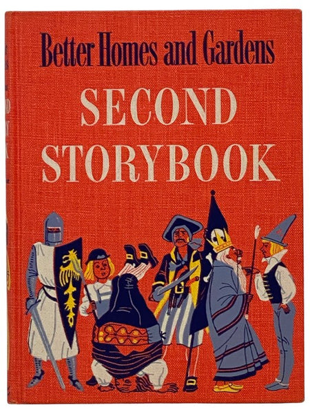 Better Homes and Gardens Second Storybook: More Favorite Stories and Poems from World Literature, with Illustrations from Famous Editions [Story Book]