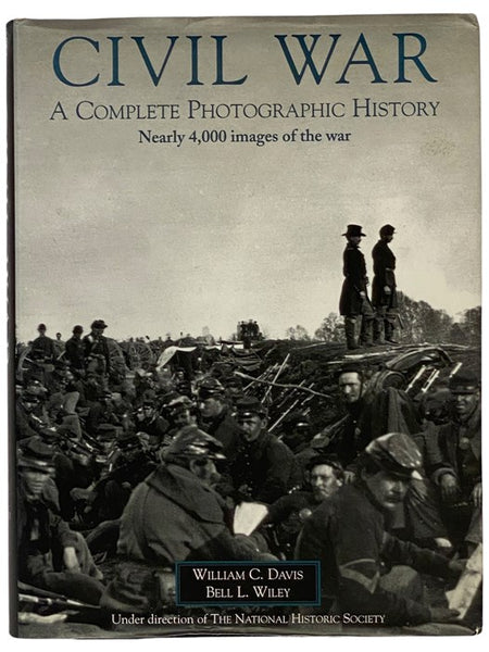 Civil War Album: Complete Photograhic History of the Civil War - Fort Sumter to Appomattox (Civil War Times)