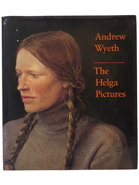 Andrew Wyeth: The Helga Pictures