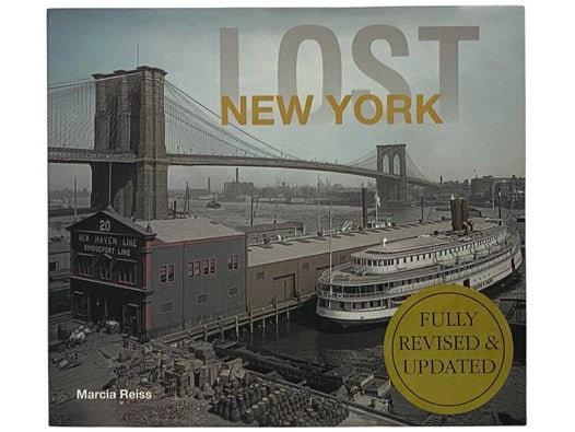 Lost New York (Then and Now Series)