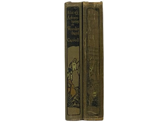 Alice's Adventures in Wonderland [with] Through the Looking-Glass and What Alice Found There
