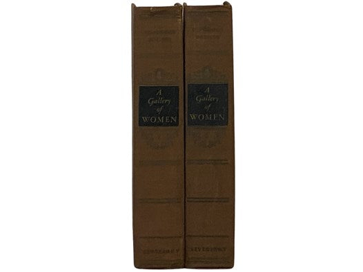 A Gallery of Women, in Two Volumes