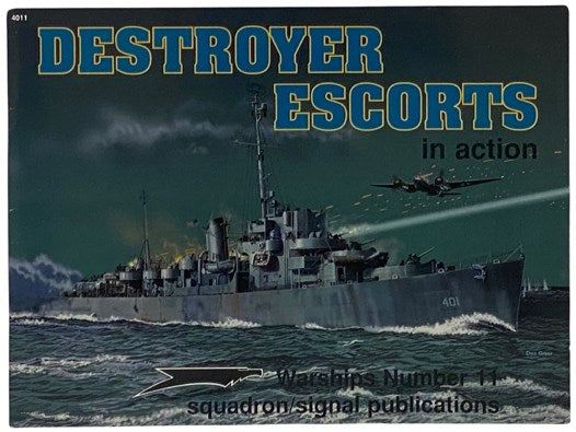 Destroyer Escorts in Action (Warships, No. 11)