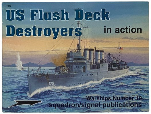 US Flush Deck Destroyers in Action (Warships, No. 19)