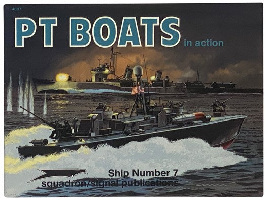 PT Boats in Action (Warships, No. 7) [Ships]