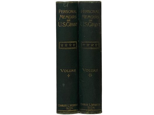 Personal Memoirs of U.S. Grant, in Two Volumes [Ulysses] [Shoulder Strap Edition]
