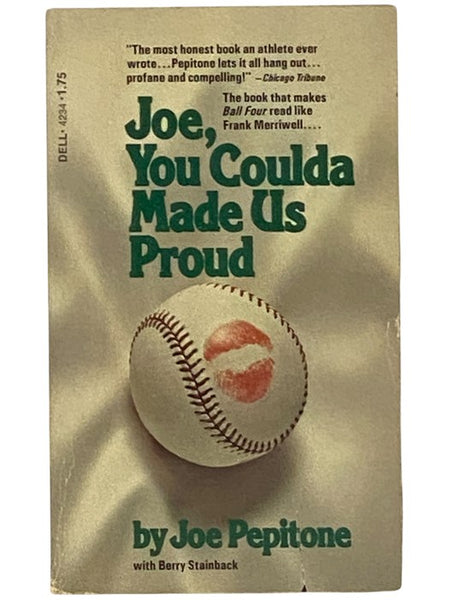 Joe, You Coulda Made Us Proud (Dell 4234)