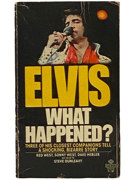 Elvis: What Happened?