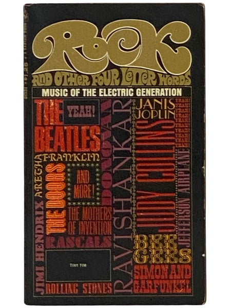 Rock and Other Four Letter Words: Music of the Electric Generation