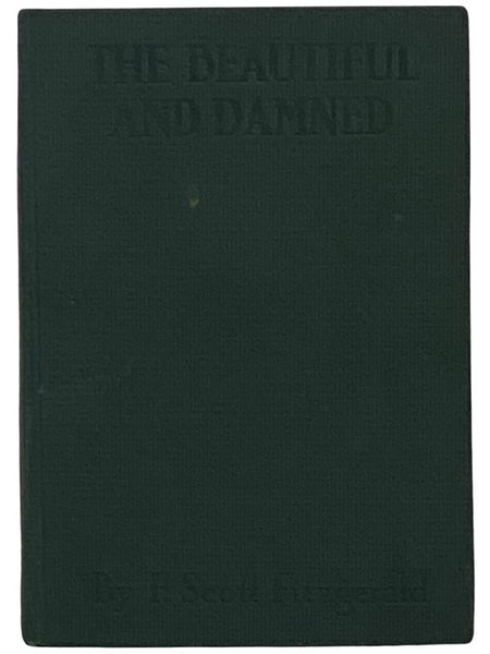 The Beautiful and Damned