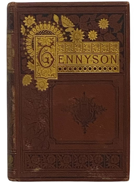 The Poetical Works of Alfred Tennyson; Poet Laureate. Complete Edition, Illustrated.