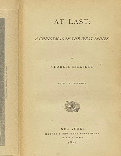 At Last: A Christmas in the West Indies. with Illustrations.