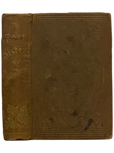 The Four Sisters. A Tale of Social and Domestic Life in Sweden. Authorized American Edition, with the Author's Dedication. [Hertha]