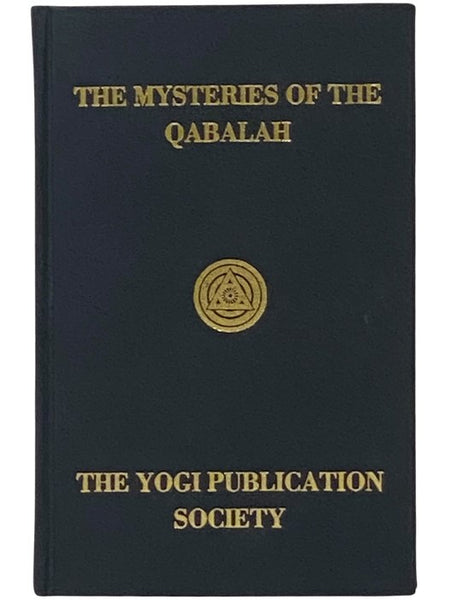 The Mysteries of the Qabalah, Vol. II