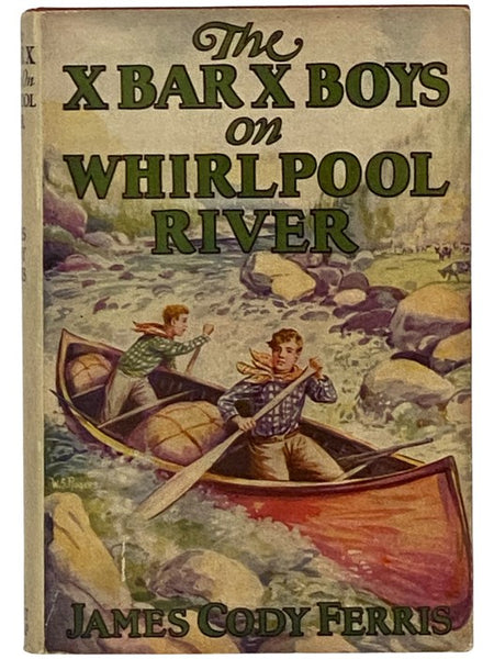 The X Bar X Boys on Whirlpool River (X Bar X Boys Series)