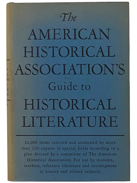 The American Historical Association's Guide to Historical Literature