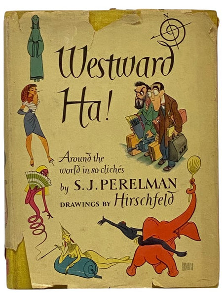Westward Ha! or, Around the World in 80 Cliches