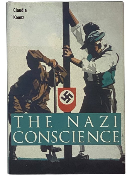 The Nazi Conscience