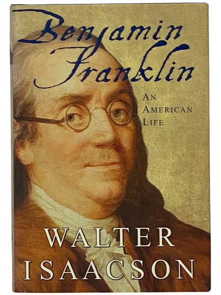 Benjamin Franklin: An American Life
