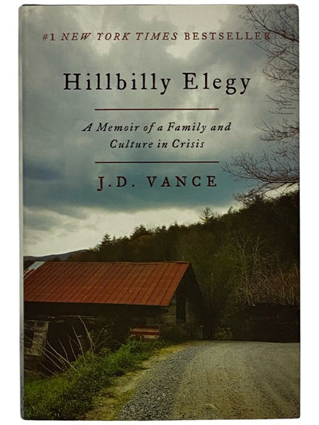 Hillbilly Elegy: A Memoir of a Family and Culture in Crisis
