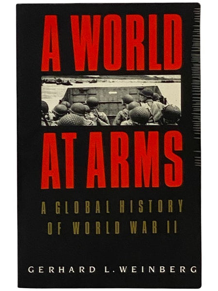 A World at Arms: A Global History of World War II
