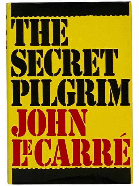 The Secret Pilgrim (The George Smiley Series, No. 8)
