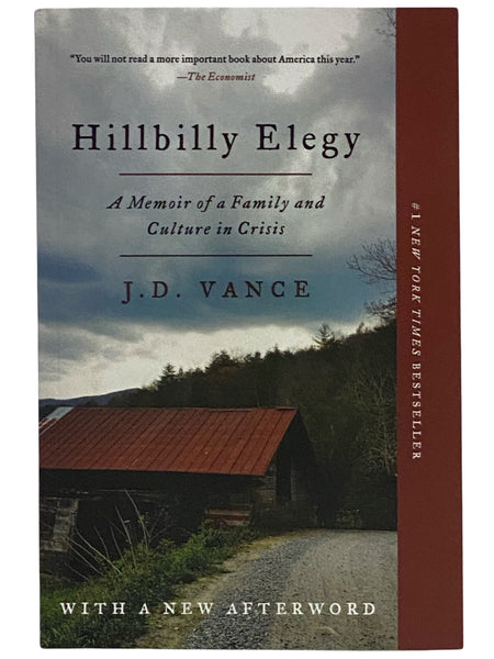 Hillbilly Elegy: A Memoir of a Family and Culture in Crisis