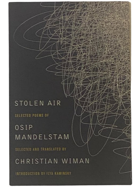 Stolen Air: Selected Poems of Osip Mandelstam