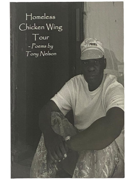 Homeless Chicken Wing Tour: Poems