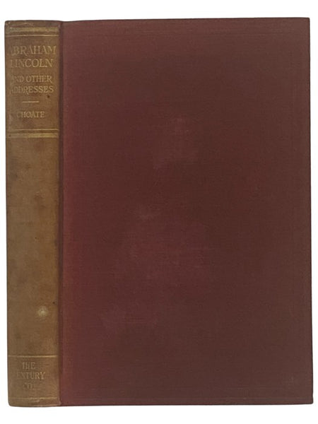 Abraham Lincoln and Other Addresses in England