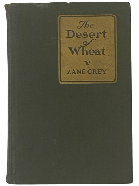 The Desert of Wheat: A Novel
