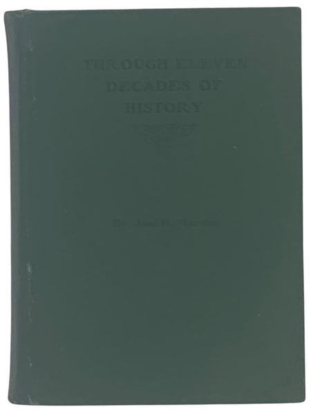 Through Eleven Decades of History: Watertown - A History from 1800 to 1912 with Illustrations and Many Incidents