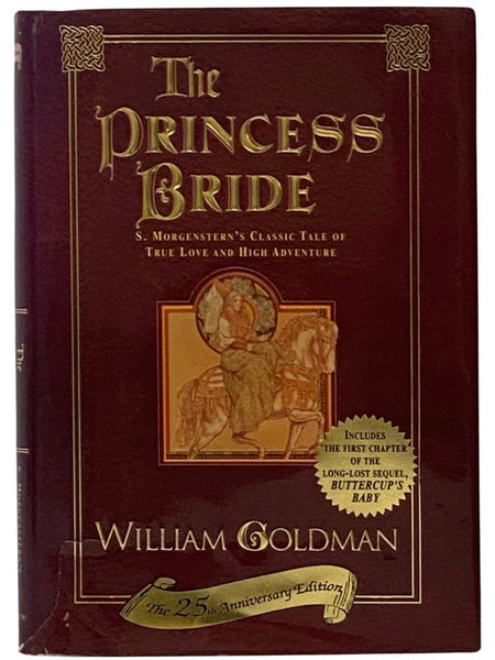 The Princess Bride: S. Morgenstern's Classic Tale of True Love and High Adventure (25th Anniversary Edition)