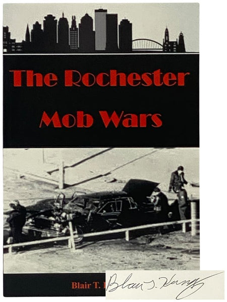 The Rochester Mob Wars