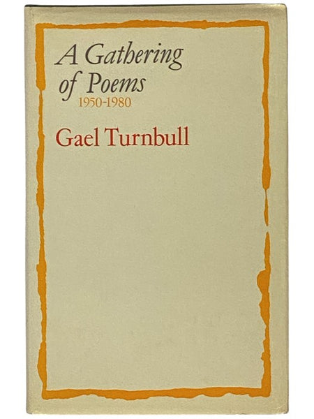A Gathering of Poems, 1950-1980