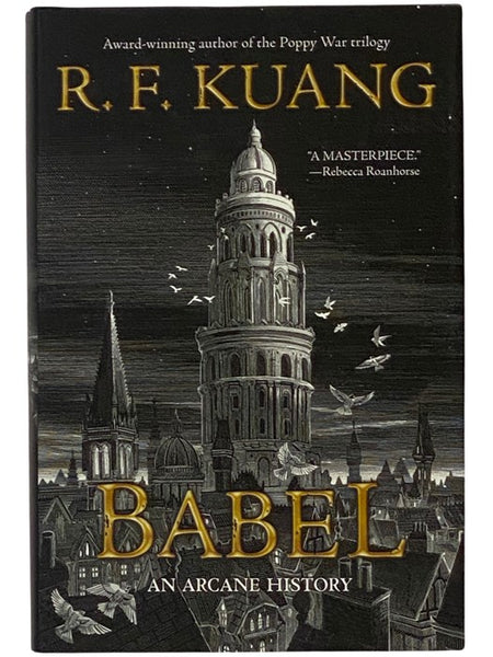 Babel; or The Necessity of Violence - An Arcane History of the Oxford Translators' Revolution