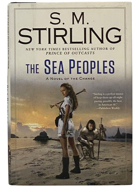 The Sea Peoples (A Novel of the Change) (Emberverse, Book 14)