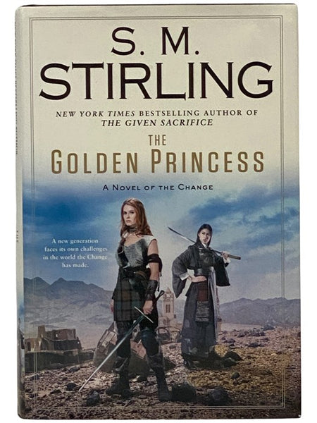 The Golden Princess (A Novel of the Change) (Emberverse, Book 11)
