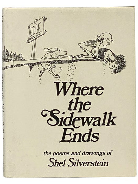 Where the Sidewalk Ends: Poems and Drawings