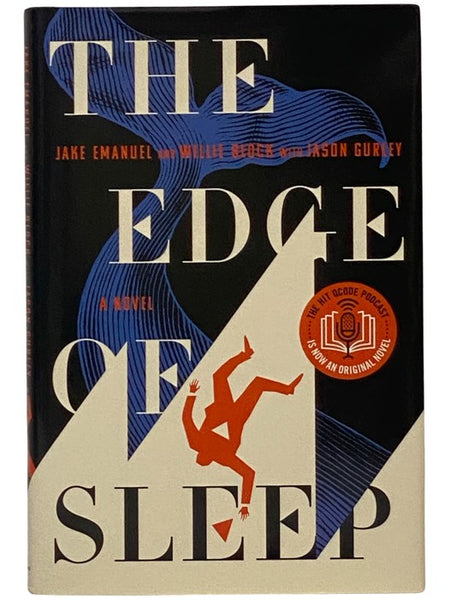 The Edge of Sleep: A Novel