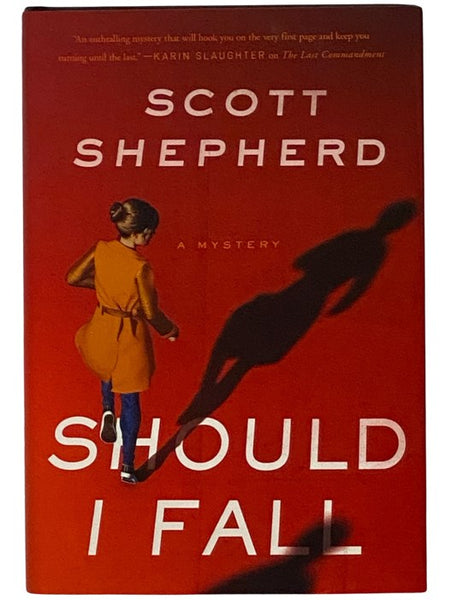 Should I Fall: A Mystery