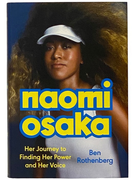 Naomi Osaka: Her Journey to Finding Her Power and Her Voice
